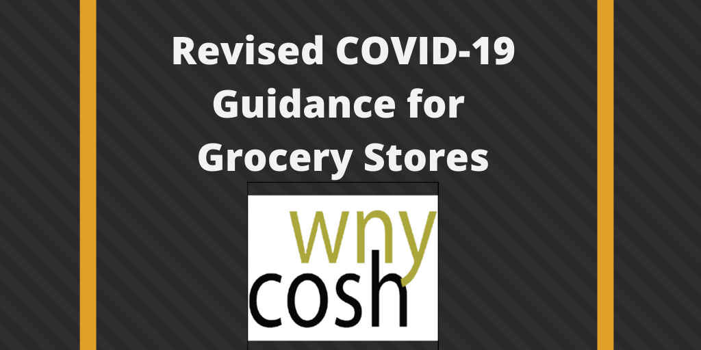 Image reads "Revised COVID-19" Guidance for Grocery Stores