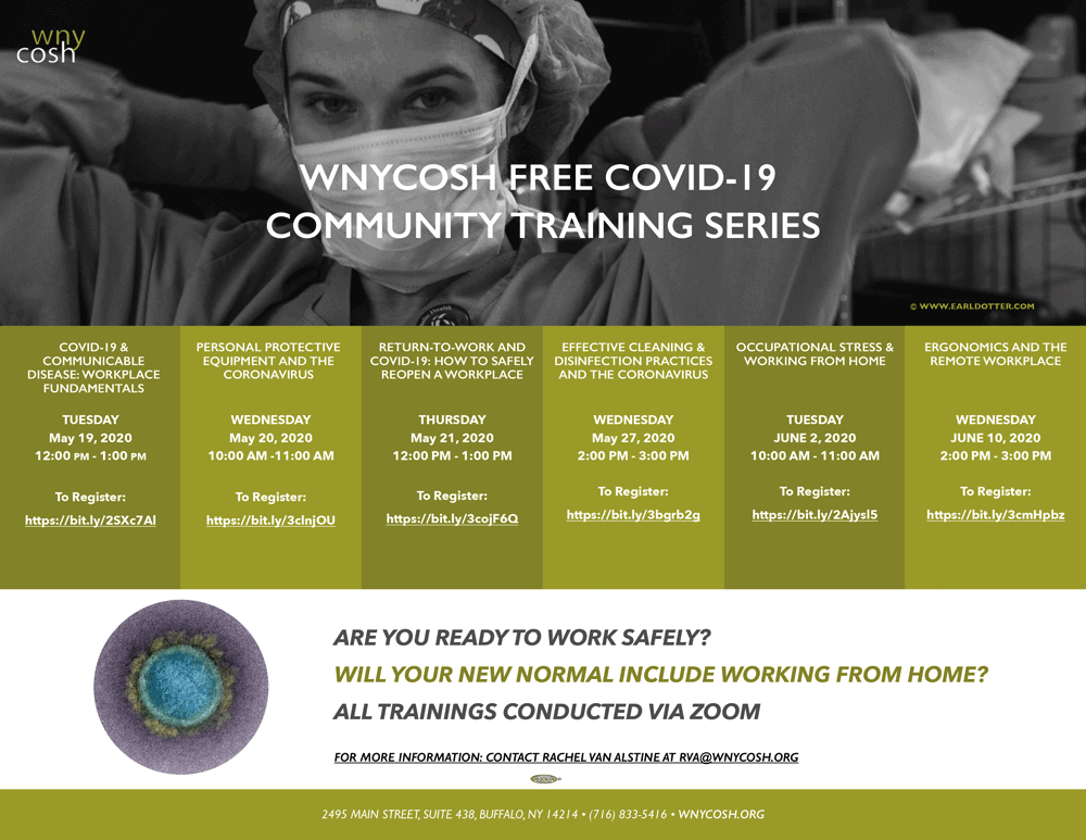 This flyer includes the dates and times for six community trainings happening in May and June of 2020, relating to health and safety issues faced in workplaces around COVID-19.