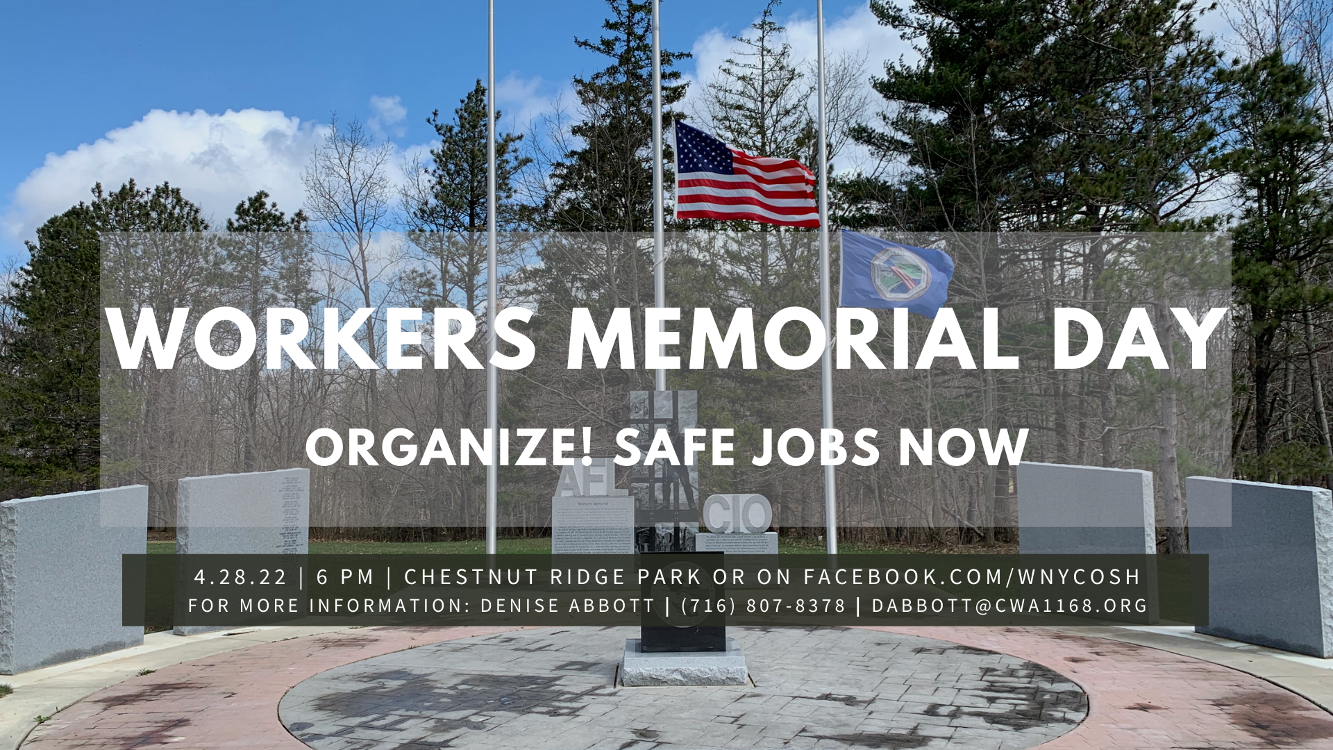 Announcement for Worker Memorial Day 2022. Background image is of a memorial in Chestnut Ridge Park.